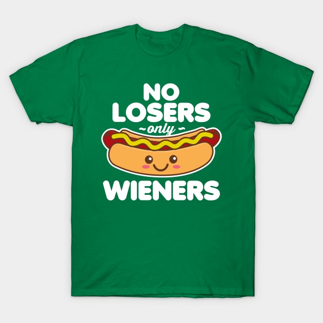 No Losers Only Wieners T-Shirt by DetourShirts